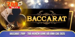Baccarat 789P