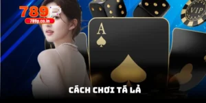 chơi Tá Lả